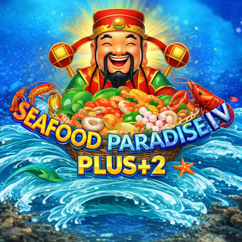 Seafood Paradise Iv Plus+2 Fishing Slot Game